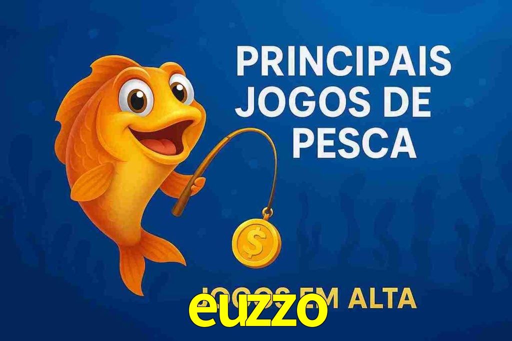 Pesca no euzzo